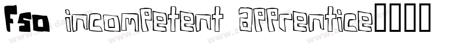 FSO incompetent apprentice字体转换